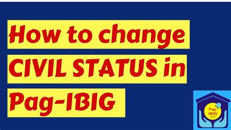 Requirements for change status in pag ibig